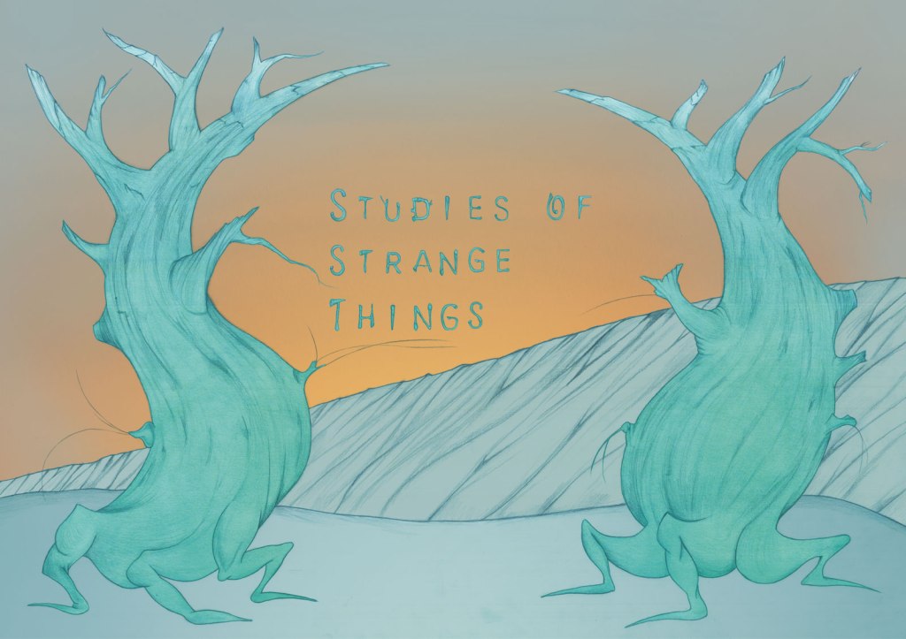 Studies of Strange Things